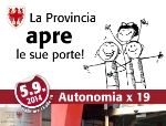 Il 5 settembre si festeggia l’autonomia con una giornata delle porte aperte in Provincia