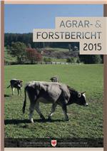 Landwirtschaft und Forstwirtschaft, Versuchszentrum Laimburg und Abteilung Land-, forst- und hauswirtschaftliche Berufsbildung zum Nachschlagen: Der gerade gedruckte "Agrar- & Forstbericht 2015" wird am 30. Juni vorgestellt.