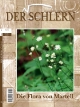 Naturmuseum: Vorstellung der Flora von Martell in der Zeitschrift „Der Schlern“